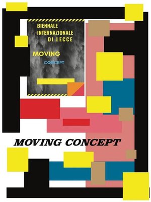 cover image of Moving Concept "Biennale internazionale di Lecce"